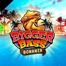 Bigger Bass Bonanza™